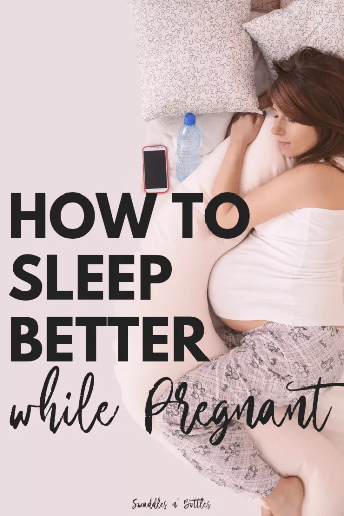 How to get better sleep while pregnant