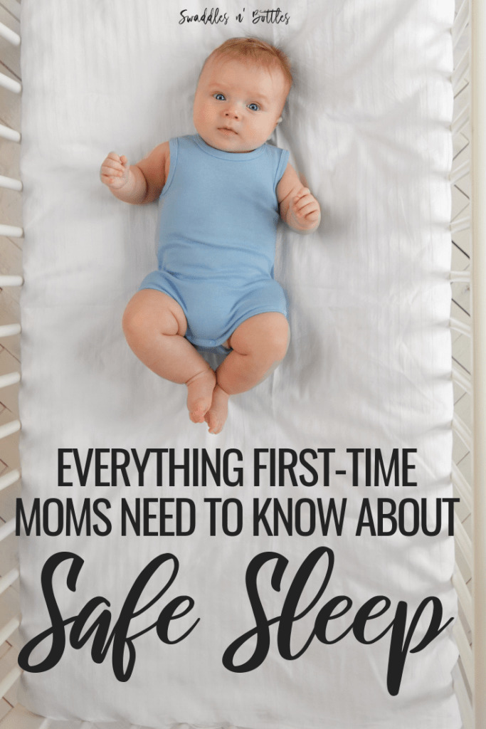 Safe Sleep 101. Everything new moms need to know about preventing SIDS