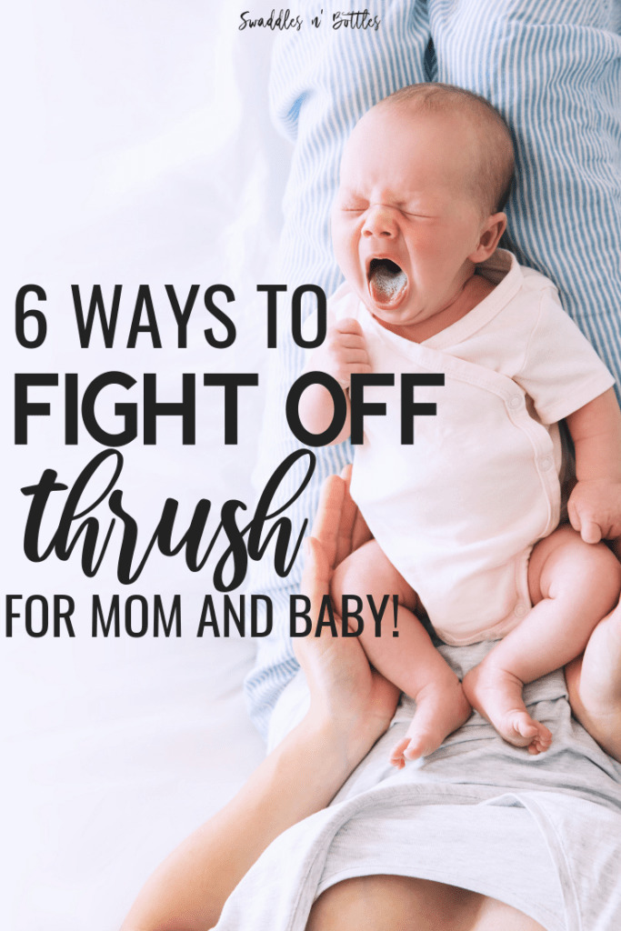 How to fight off thrush for both mom and baby
