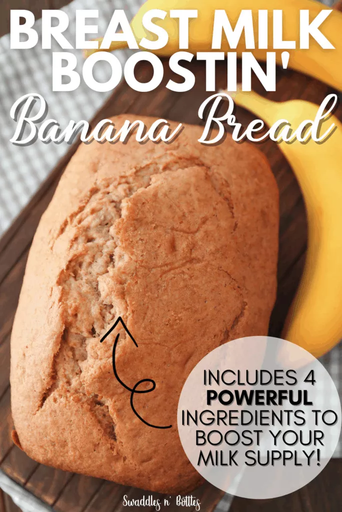 Breastmilk Boostin’ Banana Bread