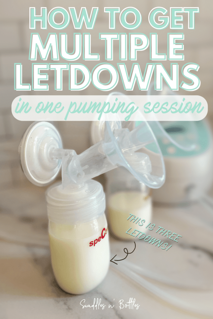 Pumping Hack- How to Get More Than One Letdown During a Single Pumping Session