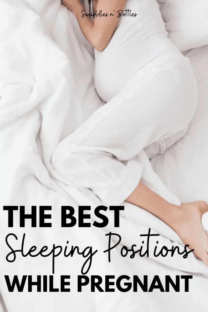 The Best Sleeping Positions While Pregnant